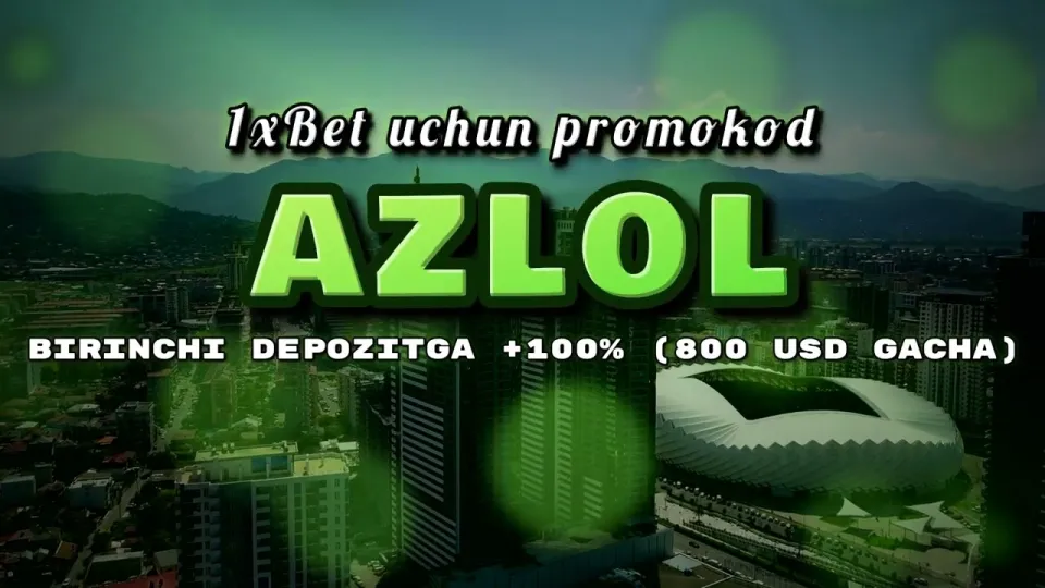 1xBet uchun promokod, AZLOL kodi va birinchi depozit bonusi qanday ishlaydi